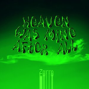 Heaven Was Mine After All - EP