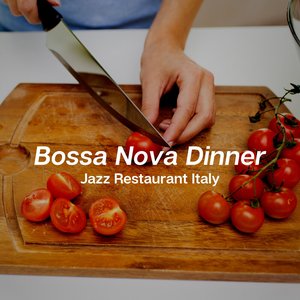 Bossa Nova Dinner