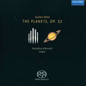 Holst: The Planets, Op. 32