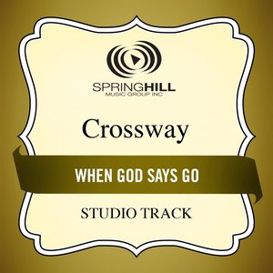 When God Says Go (Studio Track)