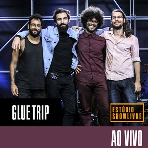 Glue Trip No Estúdio Showlivre (Ao Vivo)