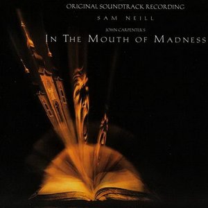 In The Mouth Of Madness (Original Soundtrack Recording)