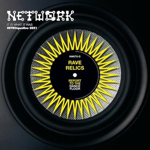 Network Rave Relics: Report To The Dancefloor