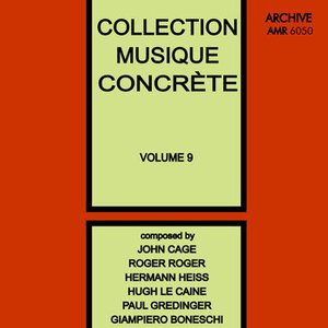Collection Musique Concrète Volume 9