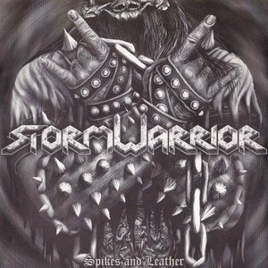 Stormwarrior - Spikes and Leather - Zortam Music