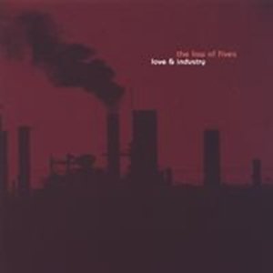 Love & Industry