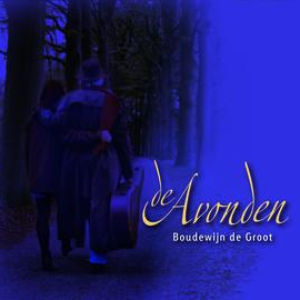 Boudewijn de Groot - Avond [Live][Live Radio2] Lyrics - Zortam Music