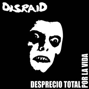 Desprecio Total por la Vida
