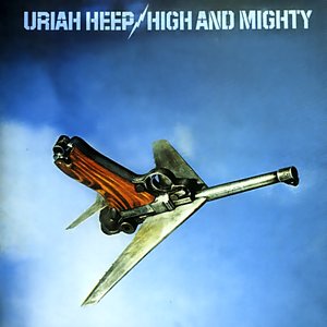 Uriah Heep - High & Mighty - Zortam Music