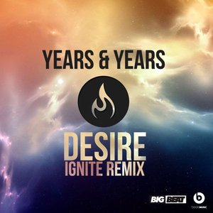 Desire (Ignitë Remix)