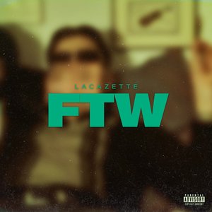 FTW - Single