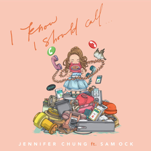 Jennifer Chung - I Know I Should Call - Zortam Music