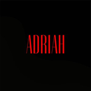 Adriah - EP