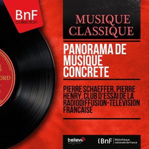 Panorama de musique concrète (Mono Version)