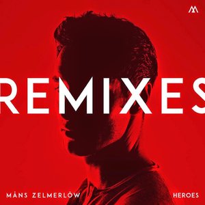 Heroes - Remixes