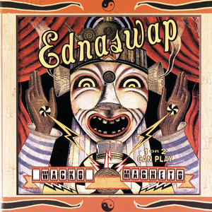 Ednaswap - Clownshow Lyrics - Zortam Music
