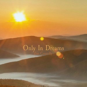 Only In Dreams