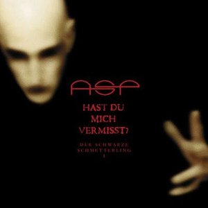 Hast Du Mich Vermisst? (Der Schwarze Schmetterling Teil I)