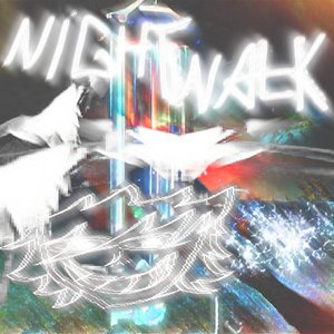 nightwalk