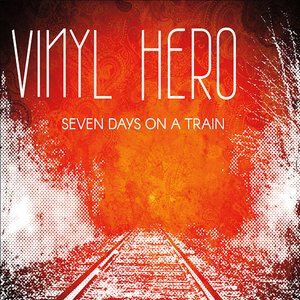 Seven Days on a Train - EP