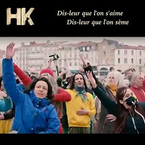 Dis-leur que l'on s'aime, dis-leur que l'on sème