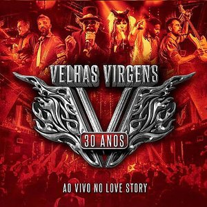 30 Anos: Ao Vivo no Love Story