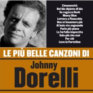 Parla Piu' Piano (Il Padrino) — Johnny Dorelli | Last.fm