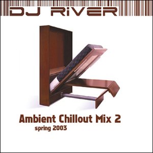 Ambient Chillout Mix 2