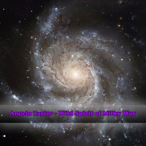Wild Spirit of Milky Way - Single