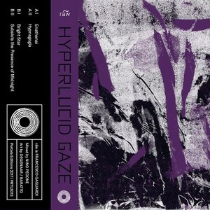 Hyperlucid Gaze - EP
