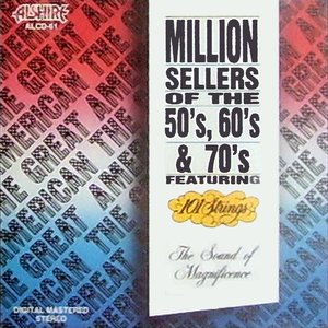 Million Sellers of the 50's, 60's & 70's