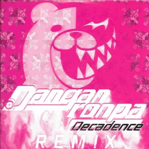 Danganronpa Decadence Remix