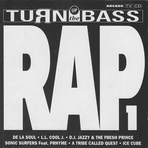 Turn Up The Bass - Rap - Volume 1