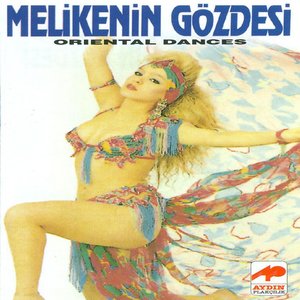 Melikenin Gözdesi (Oriental Dances)