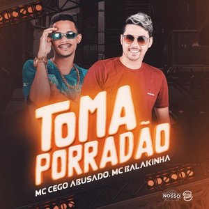 Toma Porradão