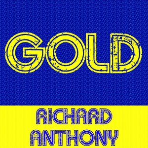 Gold: Richard Anthony