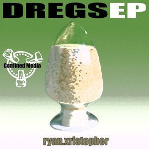 Dregs EP