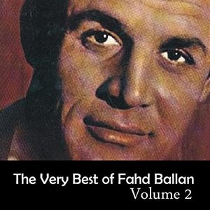 The Very Best Of Fahd Ballan Vol 2