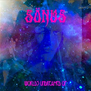 Worlds Undreamed Of