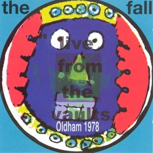 Live From The Vaults - Oldham 1978