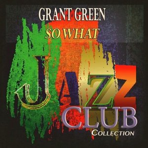 So What (Jazz Club Collection)