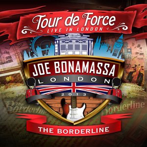 Tour de Force - Live in London - The Borderline