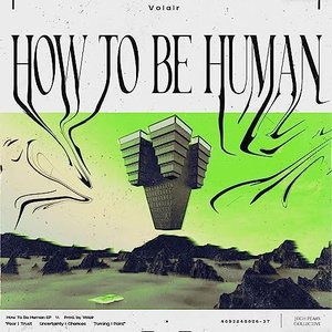 How To Be Human