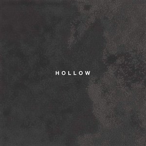 Hollow - Single