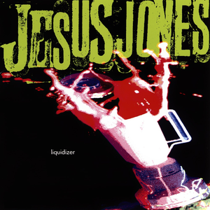 Jesus Jones - Real, Real, Real Lyrics - Zortam Music