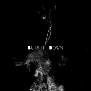 Burnt Down