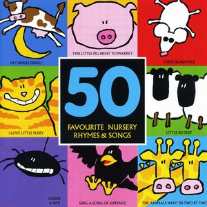 50 Favourite Nursery Rhymes and Songs