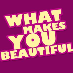 What Makes You Beautiful - Single