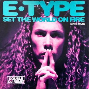 Set The World On Fire (95 Remixes) (The DJ-Promo Double Pack)