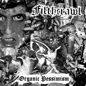 Organic Pessimism